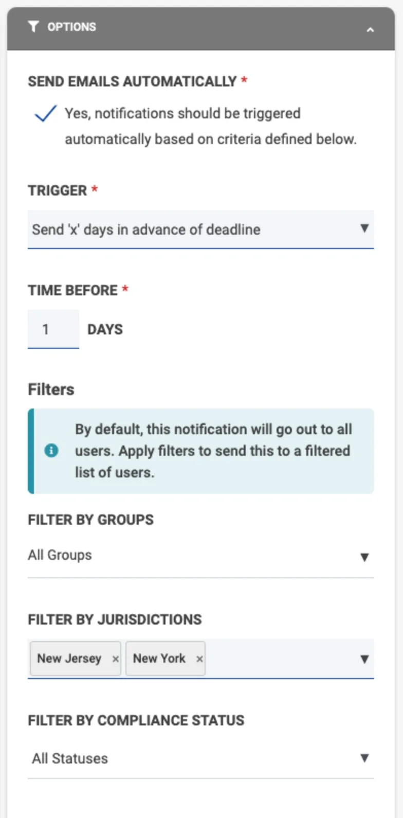 Notification options panel: send emails automatically, trigger a set number of days before a deadline, and filters by group, jurisdiction and compliance status.