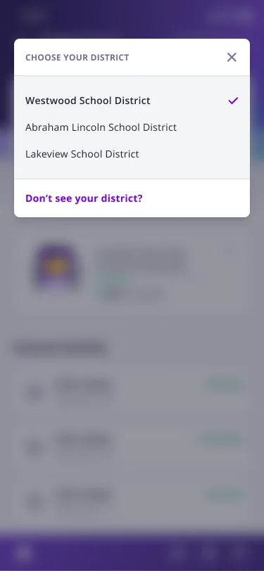 Choose your district menu listing three school districts